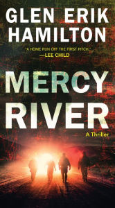 Epub books downloader Mercy River: A Thriller 9780062567444 (English Edition) FB2 ePub by Glen Erik Hamilton