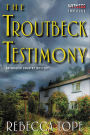 The Troutbeck Testimony (Lake District Mystery #4)