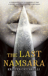 Books free download in pdf The Last Namsara (English Edition) PDF CHM by Kristen Ciccarelli 9780062567994