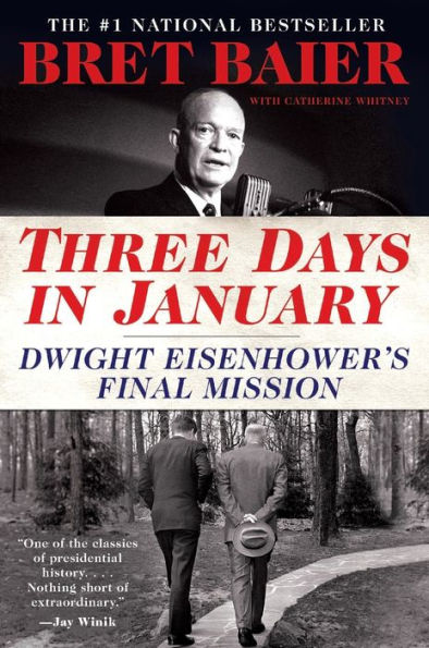 Three Days January: Dwight Eisenhower's Final Mission