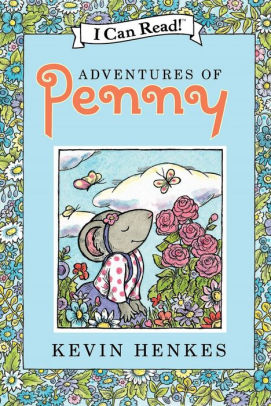 Adventures of Penny by Kevin Henkes, Hardcover | Barnes & Noble®