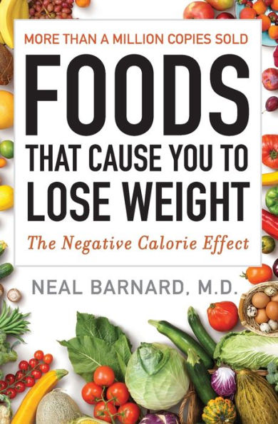 Foods That Cause You to Lose Weight: The Negative Calorie Effect