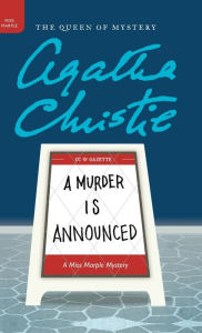 Title: A Murder Is Announced (Miss Marple Series #4), Author: Agatha Christie