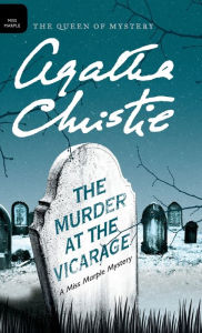Title: The Murder at the Vicarage (Miss Marple Series #1), Author: Agatha Christie