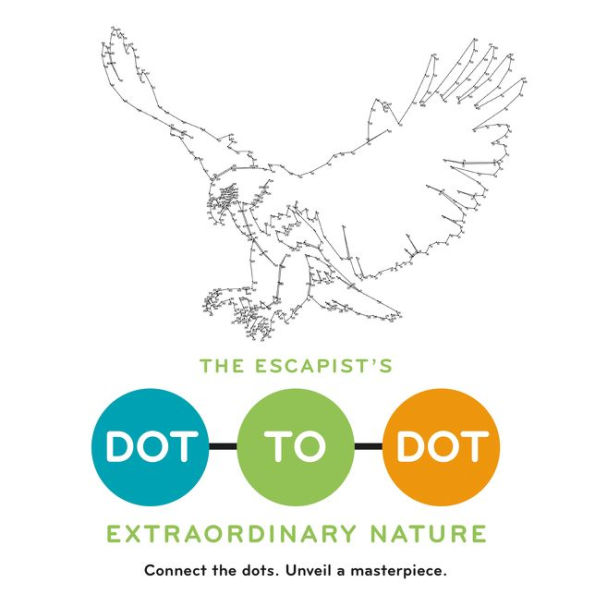 The Escapist's Dot-to-Dot: Extraordinary Nature: A Coloring Book