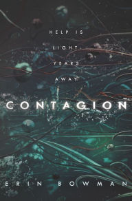 Title: Contagion, Author: Erin Bowman