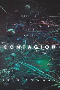 Title: Contagion (Contagion Series #1), Author: Erin Bowman