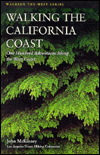 Title: Walking the California Coast: One Hundred Adventures along the West Coast, Author: John McKinney