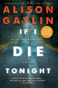 Title: If I Die Tonight, Author: Alison Gaylin