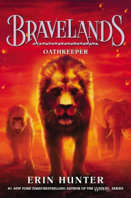 Title: Oathkeeper (Bravelands Series #6), Author: Erin Hunter