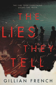 Title: The Lies They Tell, Author: Gillian French