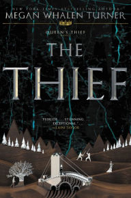 Title: The Thief (The Queen's Thief Series #1), Author: Megan Whalen Turner