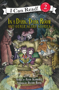 In a Dark, Dark Room and Other Scary Stories: Reillustrated Edition. A Halloween Book for Kids