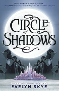 Title: Circle of Shadows, Author: Evelyn Skye