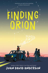 Title: Finding Orion, Author: John David Anderson