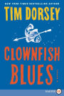 Clownfish Blues (Serge Storms Series #20)