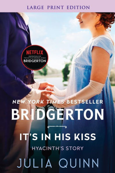 It's in His Kiss (Bridgerton Series #7)