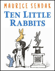 Title: Ten Little Rabbits, Author: Maurice Sendak