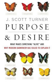 Title: Purpose and Desire: What Makes Something 