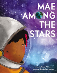 Title: Mae Among the Stars, Author: Roda Ahmed