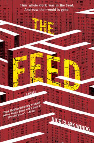 Ebook gratis download 2018 The Feed: A Novel DJVU RTF PDB