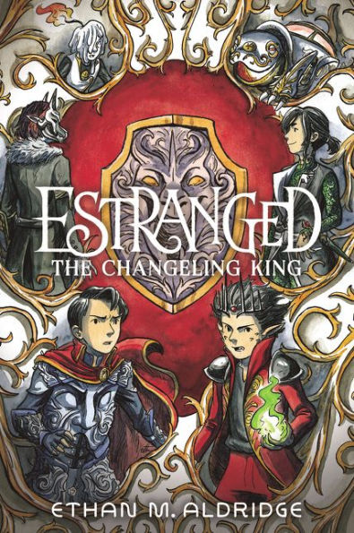 The Changeling King (Estranged Series #2)