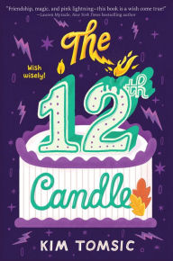 Title: The 12th Candle, Author: Kim Tomsic