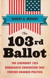 Title: The 103rd Ballot, Author: Robert Keith Murray