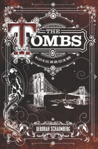 Title: The Tombs, Author: Deborah Schaumberg
