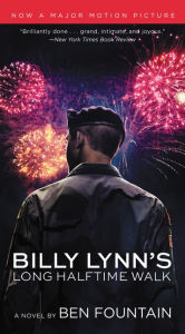 Title: Billy Lynn's Long Halftime Walk (Movie Tie-in Edition), Author: Ben Fountain