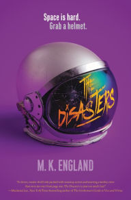 Title: The Disasters, Author: M. K. England