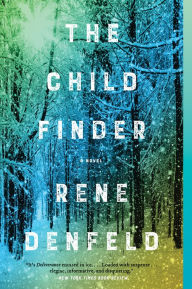 Title: The Child Finder, Author: Rene Denfeld