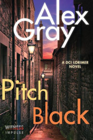 Title: Pitch Black, Author: Alex Gray