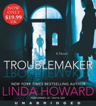 Title: Troublemaker, Author: Linda Howard