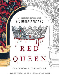 Title: Red Queen: The Official Coloring Book, Author: Victoria Aveyard