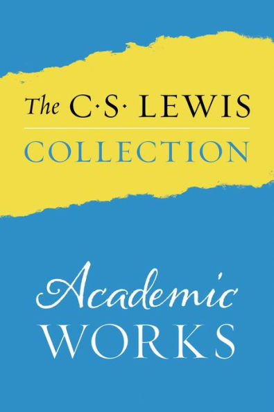 The C. S. Lewis Collection: Academic Works: The Eight Titles Include: An Experiment in Criticism; The Allegory of Love; The Discarded Image; Studies in Words; Image and Imagination; Studies in Medieval and Renaissance Literature; Selected Literary Essays;