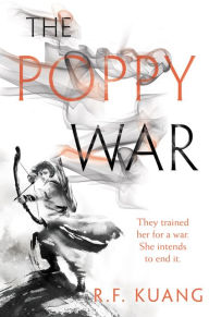 Free ebooks for download pdf The Poppy War: A Novel