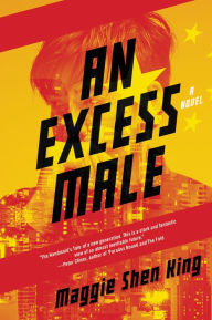 Title: An Excess Male, Author: Maggie Shen King