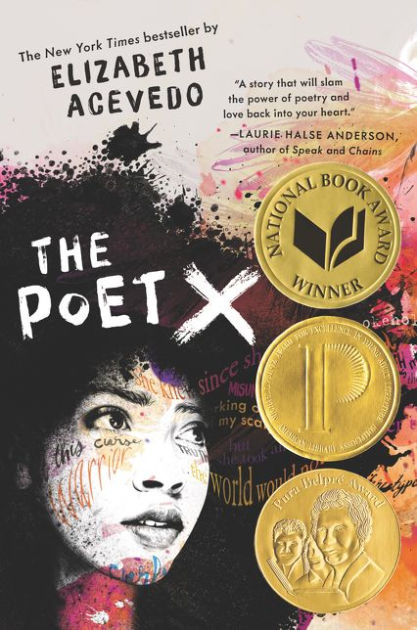 The Poet X by Elizabeth Acevedo, Paperback | Barnes & Noble®
