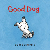 Title: Good Dog, Author: Cori Doerrfeld