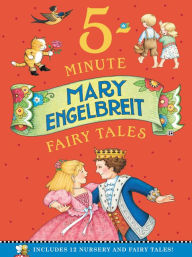 Mary Engelbreit's 5-Minute Fairy Tales: Includes 12 Nursery and Fairy Tales!