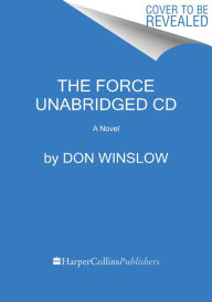 Title: The Force Low Price CD: A Novel, Author: Don Winslow
