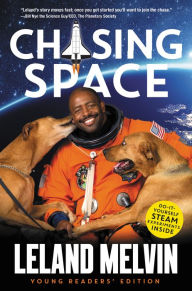 Title: Chasing Space, Author: Leland Melvin