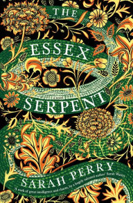 Title: The Essex Serpent, Author: Sarah Perry