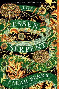 Title: The Essex Serpent, Author: Sarah Perry