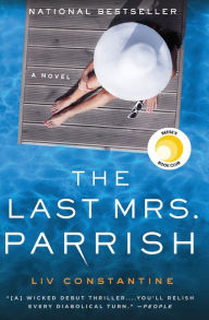 Title: The Last Mrs. Parrish: A Novel, Author: Alien Warehouse