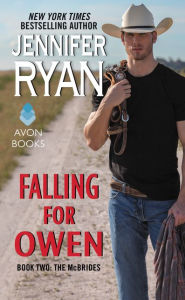 Title: Falling for Owen: Book Two: The McBrides, Author: Jennifer Ryan