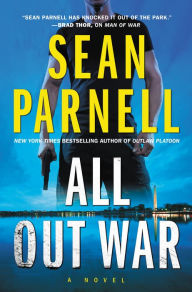 Title: All Out War (Eric Steele Series #2), Author: Sean Parnell