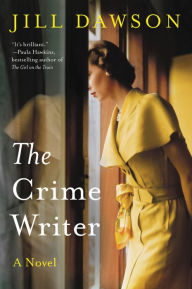 Title: The Crime Writer, Author: Jill Dawson