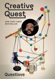 Title: Creative Quest, Author: Questlove